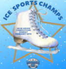 Ice Sports Champs